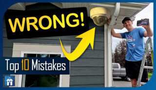 Top 10 security camera install mistakes thumbnail